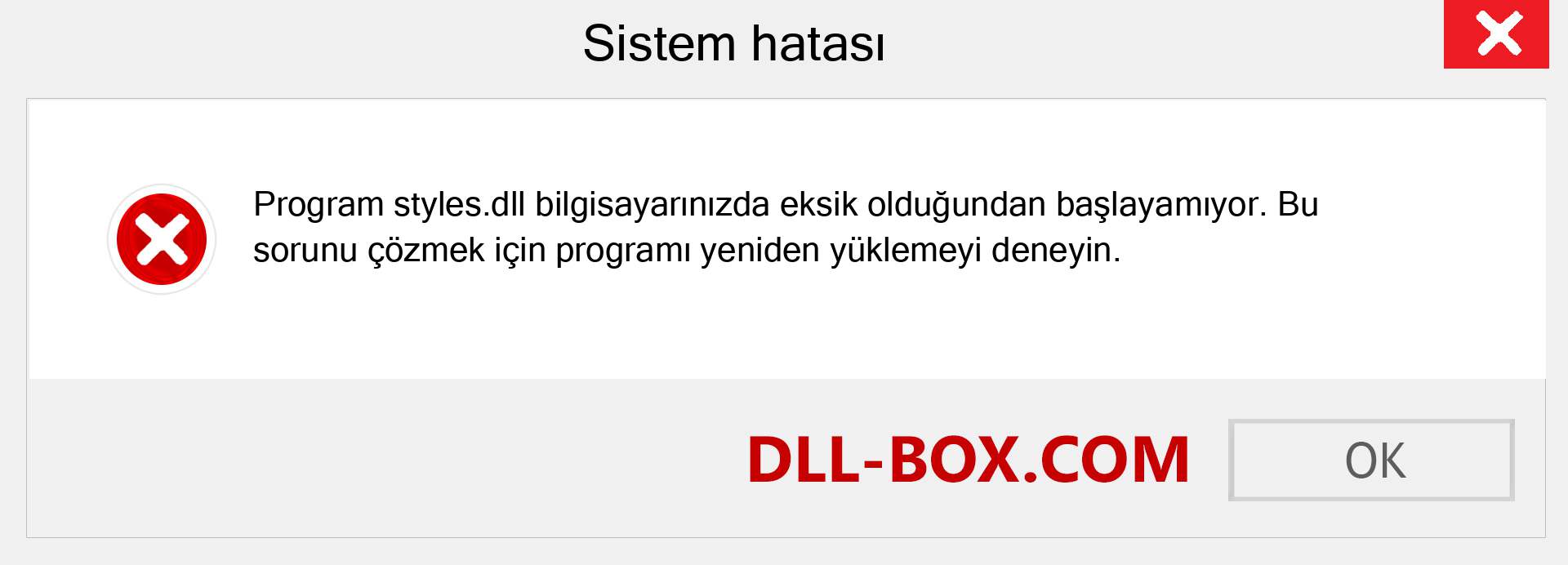 styles.dll dosyası eksik mi? Windows 7, 8, 10 için İndirin - Windows'ta styles dll Eksik Hatasını Düzeltin, fotoğraflar, resimler